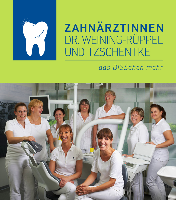 Zahnärztinnen Dr. Weining-Rüppel und Tzschentke