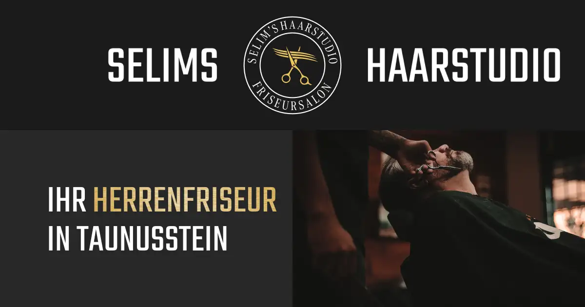 Selim’s Haarstudio, Friseur in Taunusstein